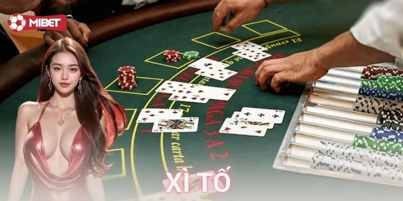 Thứ tự bài trong xì tố: Nắm rõ để khỏi tố ngu